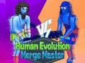 ເກມ Human Evolution Merge Master