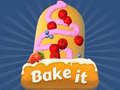 ເກມ Bake it 
