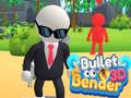 ເກມ Bullet Bender 3D