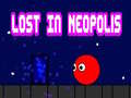 ເກມ Lost in Neopolis