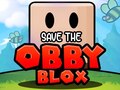 ເກມ Save The Obby Blox