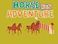 ເກມ Horse Run Adventure