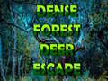 ເກມ Dense Forest Deer Escape