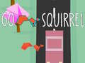 ເກມ Go Squirrel
