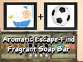 ເກມ Aromatic escape find fragrant soap bar