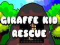 ເກມ Giraffe Kid Rescue