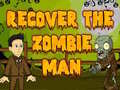 ເກມ Recover The Zombie Man