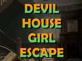 ເກມ Devil House girl escape
