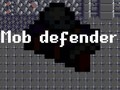 ເກມ Mob Defender