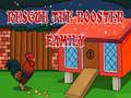 ເກມ Rescue The rooster Family