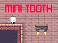 ເກມ Mini Tooth