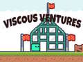 ເກມ Viscous Ventures