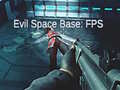 ເກມ Evil Space Base: FPS