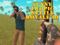 ເກມ Sunny Tropic Battle Royale III