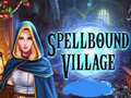 ເກມ Spellbound Village