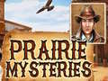 ເກມ Prairie Mysteries