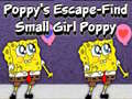 ເກມ Poppy's Escape Find Small Girl Poppy