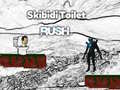 ເກມ Skibidi Toilet Rush