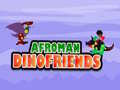 ເກມ Afroman Dinofriends