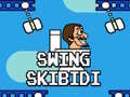 ເກມ Swing Skibidi Toilet