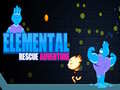 ເກມ Elemental Rescue Adventure