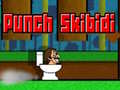 ເກມ Punch Skibidi 