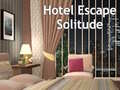 ເກມ Hotel Escape Solitude