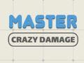 ເກມ Master Crazy Damage