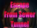 ເກມ Escape From Sewer Tunnel
