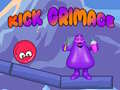 ເກມ Kick Grimace