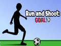 ເກມ Run and Shoot: GOAL!