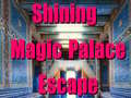 ເກມ Shining Magic Palace Escape