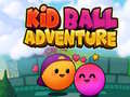 ເກມ Kid Ball Adventure