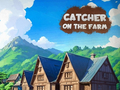 ເກມ Catcher on the Farm