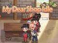 ເກມ My Dear Shop Idle