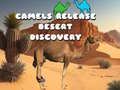 ເກມ Camels Release Desert Discovery