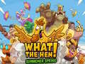 ເກມ What the Hen! Summoner springs