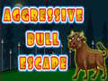 ເກມ Aggressive Bull Escape