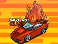 ເກມ Drive and Crash