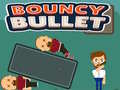ເກມ Bouncy Bullet