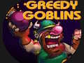 ເກມ Greedy Gobins