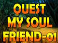 ເກມ Quest My Soul Friend-01 