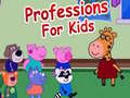 ເກມ Professions For Kids