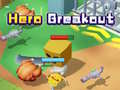 ເກມ Hero Breakout