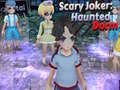 ເກມ Scary Joker: Haunted Dorm