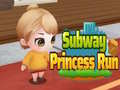 ເກມ Subway Princess Run