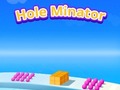 ເກມ Hole Minator