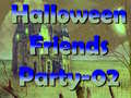 ເກມ Halloween Friends Party 02