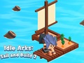 ເກມ Idle Arks: Sail and Build 2