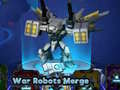 ເກມ War Robots Merge